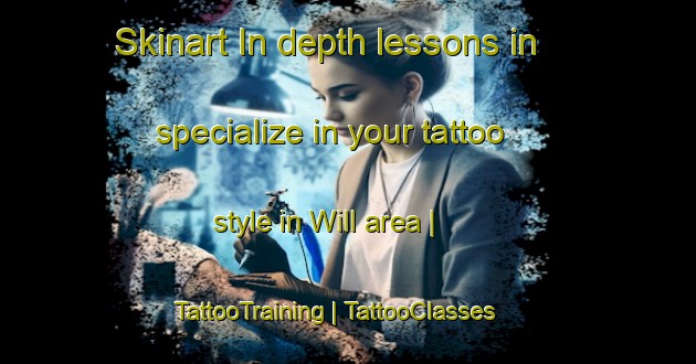 Skinart In-depth lessons in specialize in your tattoo style in Will area | TattooTraining | TattooClasses | SkinartTraining-Haiti